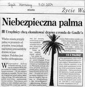 Niebezpieczna palma, „Życie Warszawy“, 05.01.2004. 