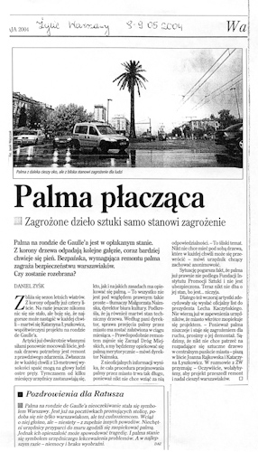 Daniel Zyśk, Palma płacząca, „Życie Warszawy“, 08-09.05.2004. 