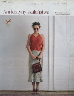 Małgorzata Subotić, Ani krzytyny szaleństwa, „Piąta Aleja“, 09.2007. 