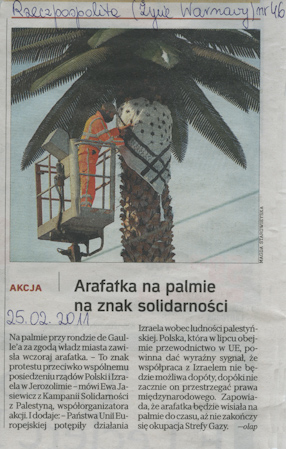 Arafatka na palmie na znak solidarności, „Rzeczpospolita“ („Życie Warszawy“), 25.02.2011. 