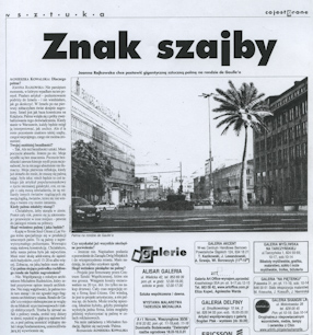 Agnieszka Kowalska, Znak szajby, „Gazeta Wyborcza“, 5-11.10.2001. 