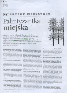 Sebastian Cichocki, Palmtyzantka miejska, „Przekrój“, 10.09.2012. 