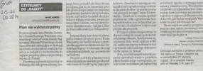 Łukasz Oleszczuk, Plan nie wyklucza palmy, „Gazeta Wyborcza“, 25-26.02.2014. 
