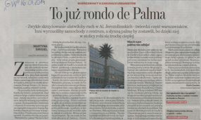 Martyna Śmigiel, To już rondo de Palma, „Gazeta Wyborcza“, 16.01.2014. 