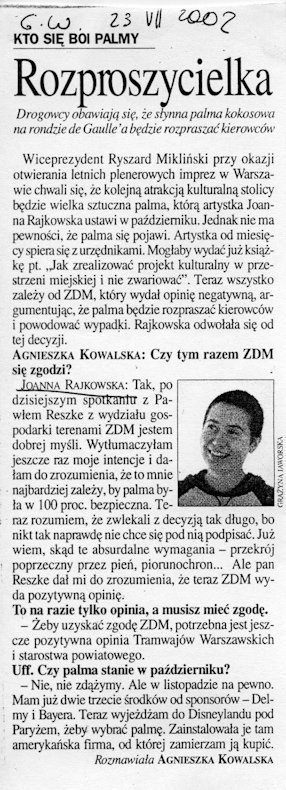 Agnieszka Kowalska, Rozproszycielka, „Gazeta Wyborcza“, 23.07.2002 