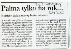 Palma tylko na rok, „Życie Warszawy“, 8.12.2003. 