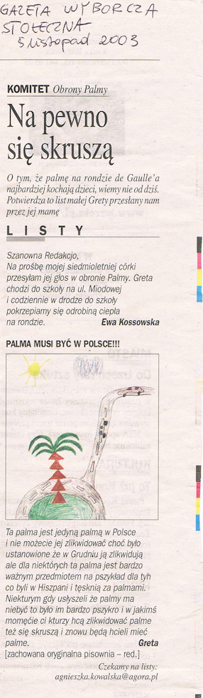 Na pewno się skruszą; Listy, „Gazeta Wyborcza“, 05.11.2003. 