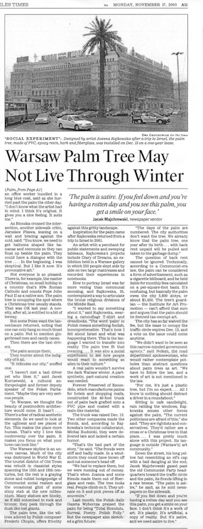 Jeffrey Fleishman, A Tree Grows on Warsaw, „Los Angeles Times“, 17.11.2003. 
