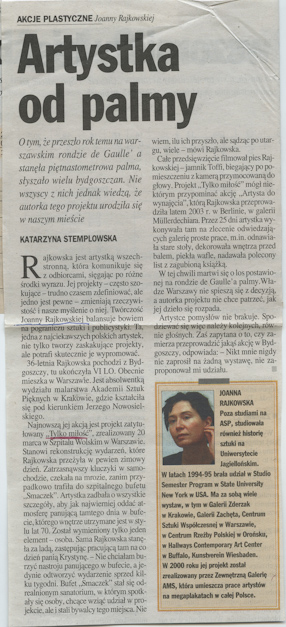 Katarzyna Stemplowska, Artystka od palmy, „Gazeta Wyborcza“ (Bydgoszcz), 31.03.2004. 
