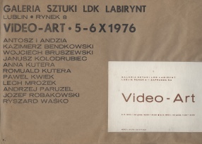 Lublin Cultural Centre Labyrinth Art Gallery, VIDEO-ART. 5-6 October 1976, Province Cultural Centre Lublin 