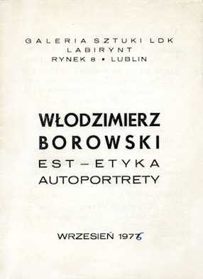 „Est-etyka. Autoportrety”, Galeria Labirynt, Lublin 1976 