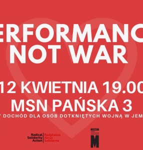 Performance Not War performans przeciw wojnie
