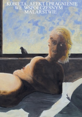 Kobieta, afekt i pragnienie we współczesnym malarstwie red. Natalia Sielewicz