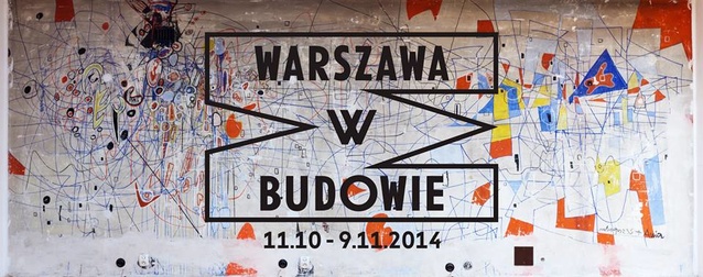 WARSAW UNDER CONSTRUCTION 6