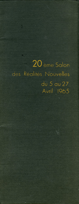 ”XX Salon des Realites Nouvelles”, Musee Munincipal d\'Art Moderne, Paris 1965 