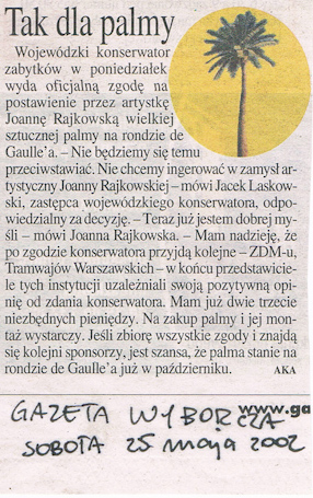 Tak dla palmy, „Gazeta Wyborcza”, 25.05.2002. 