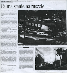 Agnieszka Kowalska, Palma stanie na ruszcie, „Gazeta Wyborcza”, 05.12.2002. 