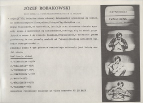 Józef Robakowski, Czynności 