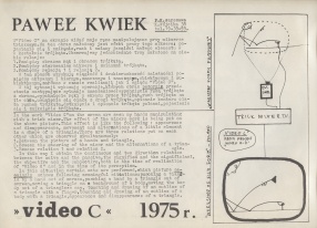 Paweł Kwiek, Video C, 1975  