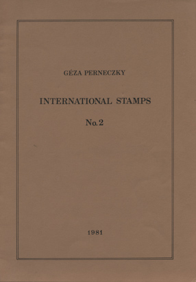 Géza Perneczky, International Stamps no 2, 1981 