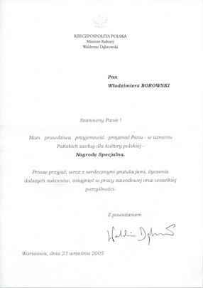 Minister of Culture Special Prize, Warsaw 2005 