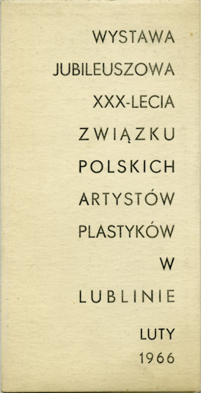 30th anniversary of the Association of Polish Artists and Designers, Lublin 1966 