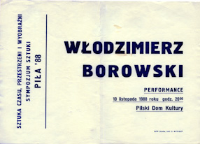 Poster promoting Włodzimierz Borowski\\\'s performance at the Art Symposium in Piła, 1988 