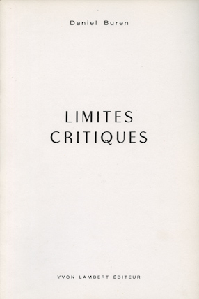 Daniel Buren, Limites critiques 