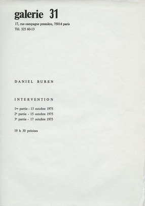 Galerie 31, Daniel Buren\'s interventions 