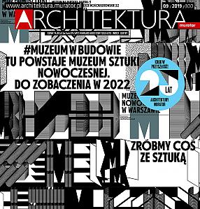 O budowie nowego Muzeum Sztuki Nowoczesnej w Warszawie w miesięczniku „Architektura-murator”
