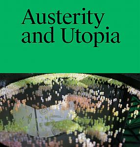Austerity and Utopia Edited by L\'Internationale Online