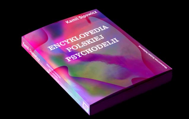 An Encyclopedia of Polish Psychedelia